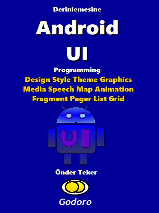 Title details for Derinlemesine Android UI Programming by Onder Teker - Available